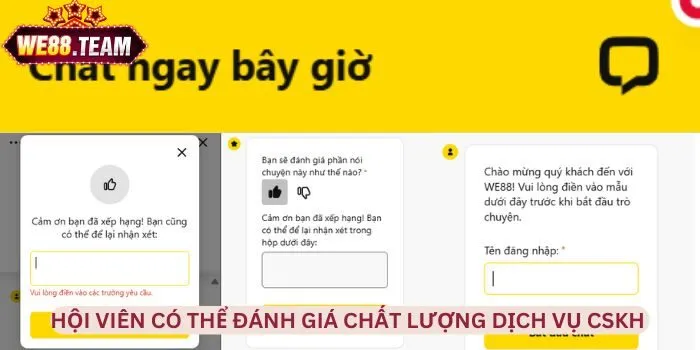 Hội viên có thể đánh giá chất lượng dịch vụ CSKH Hội viên có thể đánh giá chất lượng dịch vụ CSKH