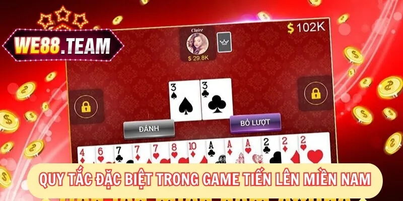 Quy tắc chơi tiến lên miền Nam đổi thưởng trực tuyến tại We88